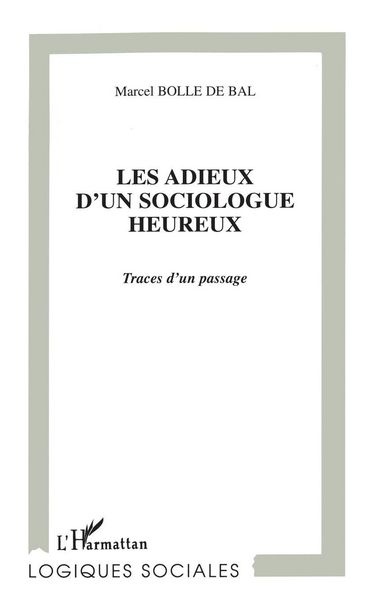 Produktbild: Les Adieux D'un Sociologue Heureux