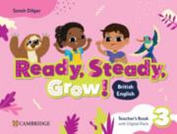 Produktbild: Ready, Steady, Grow! Level 3 Teacher's Book with Digital Pack British English