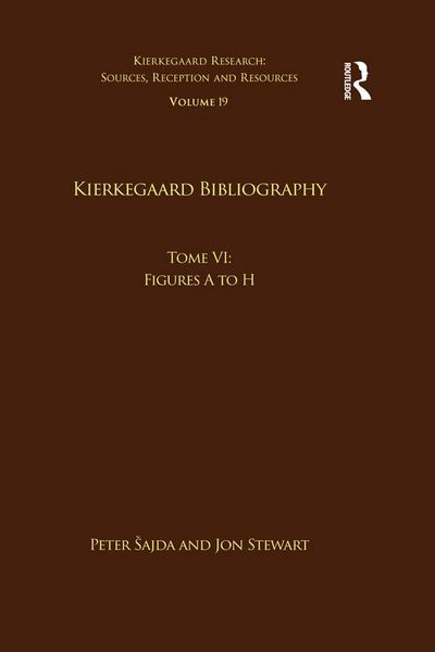 Produktbild: Volume 19, Tome VI: Kierkegaard Bibliography