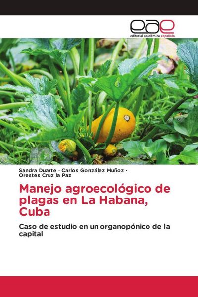 Produktbild: Manejo agroecol&oacute;gico de plagas en La Habana, Cuba