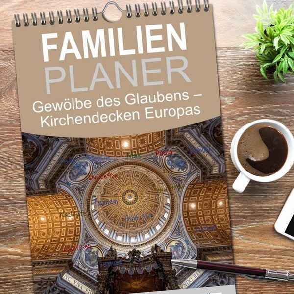 Produktbild: Familienplaner 2026 - Gew&ouml;lbe des Glaubens &ndash; Kirchendecken Europas mit 5 Spalten (Wandkalender, 21 x 45 cm) CALVENDO