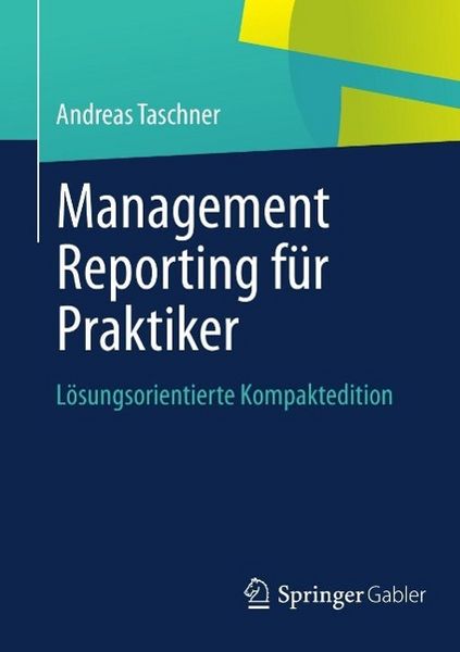 Produktbild: Management Reporting f&uuml;r Praktiker