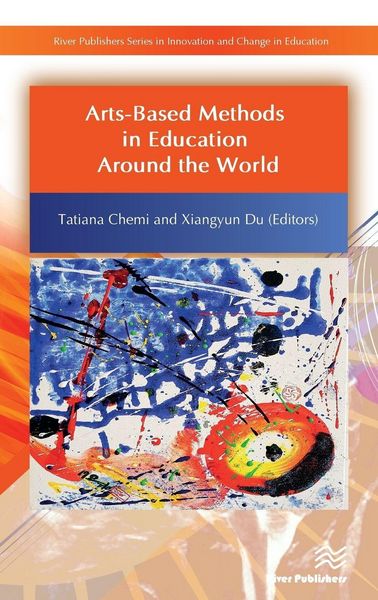 Produktbild: Arts-Based Methods in Education Around the World
