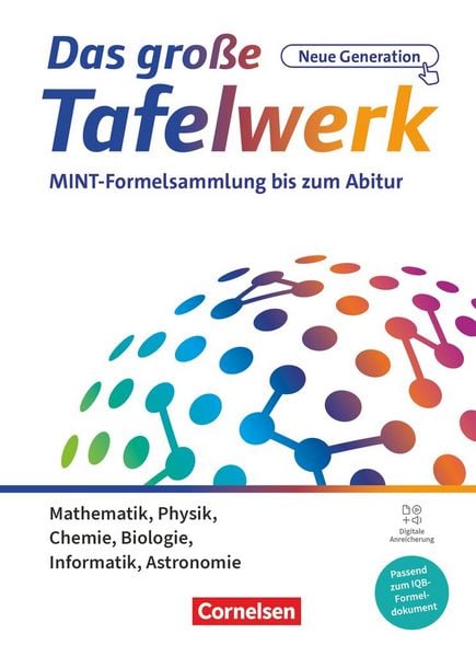 Produktbild: Das gro&szlig;e Tafelwerk - neue Generation - MINT-Formelsammlung bis zum Abitur - Alle Bundesl&auml;nder au&szlig;er Bayern