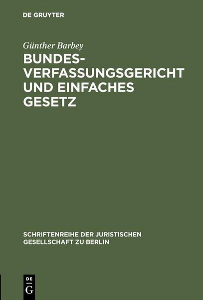 Produktbild: Bundesverfassungsgericht und einfaches Gesetz