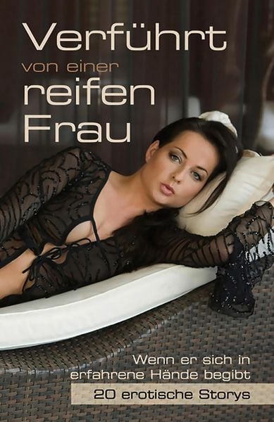 Produktbild: Verf&uuml;hrt von einer reifen Frau