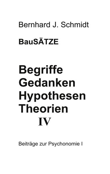 Produktbild: Begriffe - Gedanken - Hypothesen - Theorien IV
