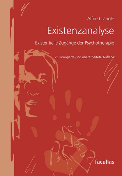 Existenzanalyse, Taschenbuch von Alfried Längle, Facultas, 9783708924960