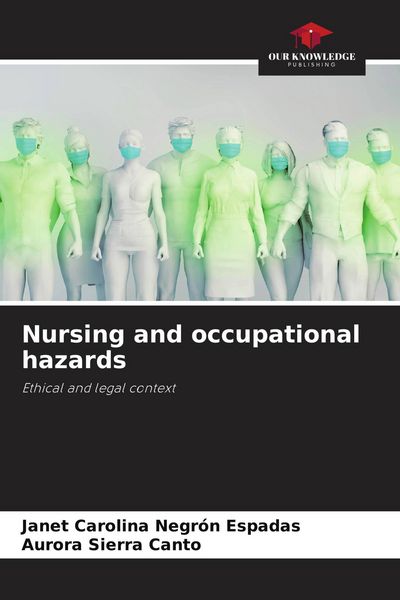 Produktbild: Nursing and occupational hazards