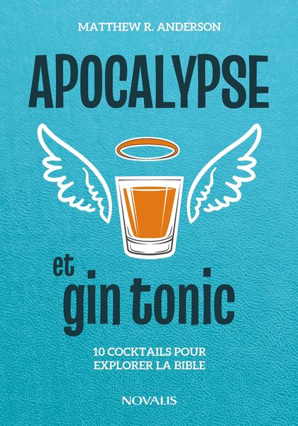 Produktbild: Apocalypse et gin tonic