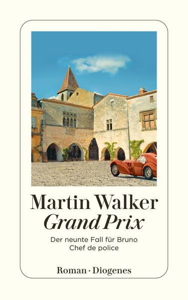Grand Prix, Taschenbuch von Martin Walker, Diogenes Verlag AG