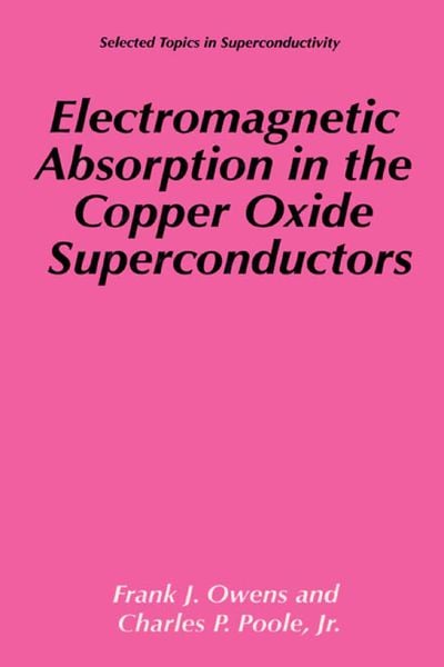 Produktbild: Electromagnetic Absorption in the Copper Oxide Superconductors
