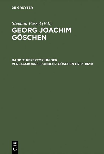 Produktbild: Repertorium der Verlagskorrespondenz G&ouml;schen (1783-1828)