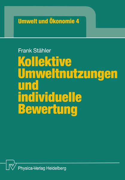 Produktbild: Kollektive Umweltnutzungen und individuelle Bewertung