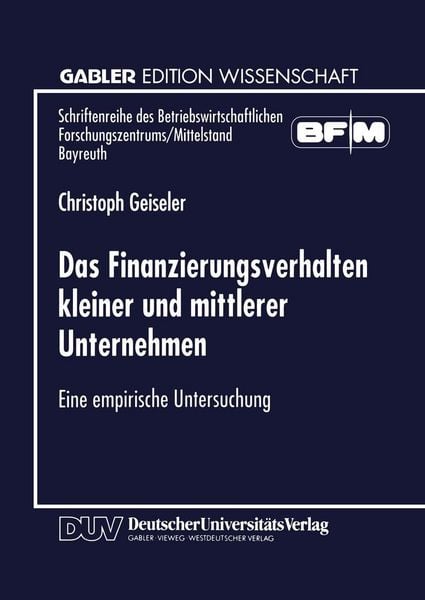 Produktbild: Das Finanzierungsverhalten kleiner und mittlerer Unternehmen