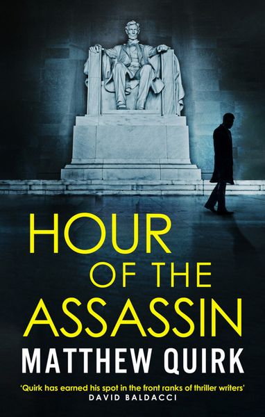 Produktbild: Quirk, M: Hour of the Assassin