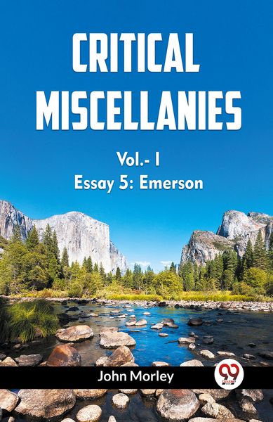 Produktbild: Critical Miscellanies Essay 5: Emerson Vol.-I