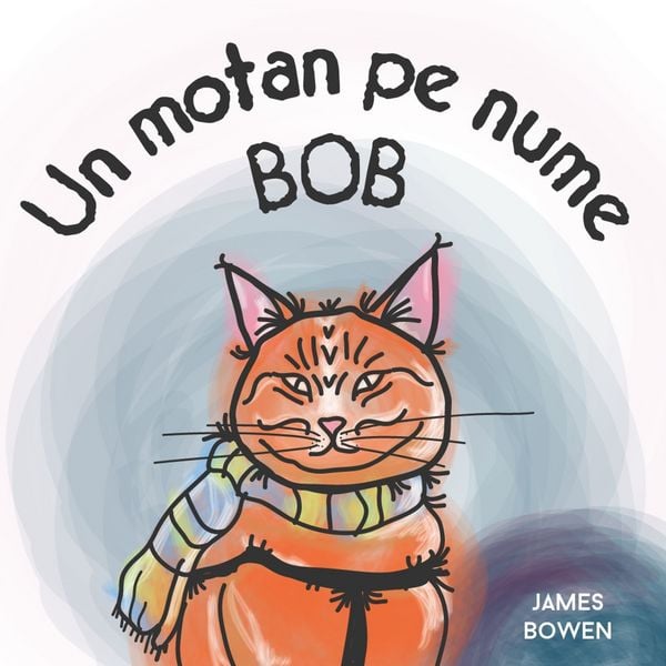 Produktbild: Un motan pe nume Bob