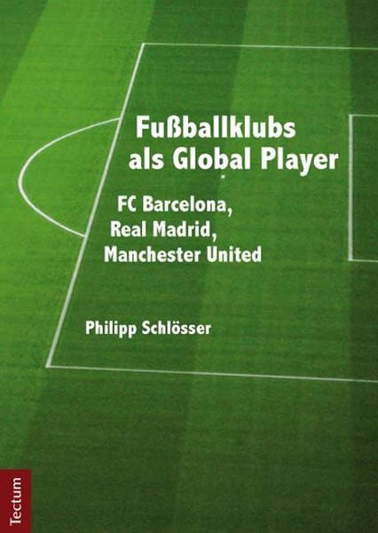 Produktbild: Fu&szlig;ballklubs als Global Player