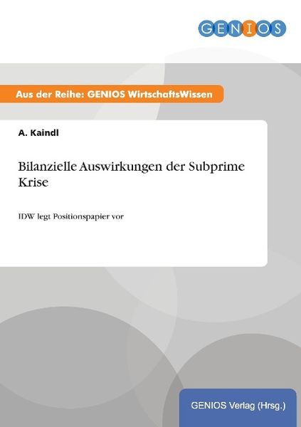 Produktbild: Bilanzielle Auswirkungen der Subprime Krise