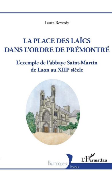 Produktbild: La Place des la&iuml;cs dans l'Ordre de Pr&eacute;montr&eacute;