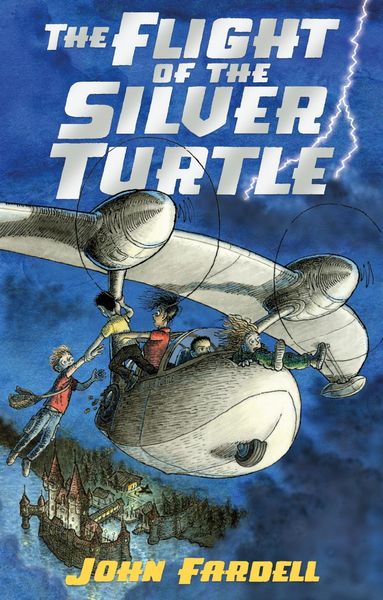 Produktbild: Fardell, J: The Flight of the Silver Turtle