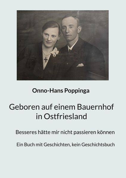 Produktbild: Geboren auf einem Bauernhof in Ostfriesland