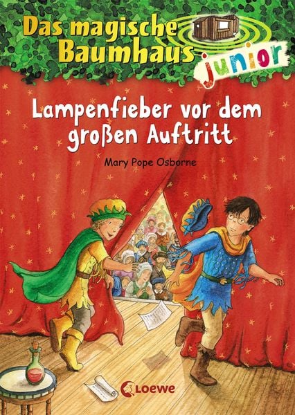Das magische Baumhaus junior (Band 23) - Lampenfieber vor dem großen Auftritt, Gebundene Ausgabe von Mary Pope Osborne, Loewe, 9783743207653