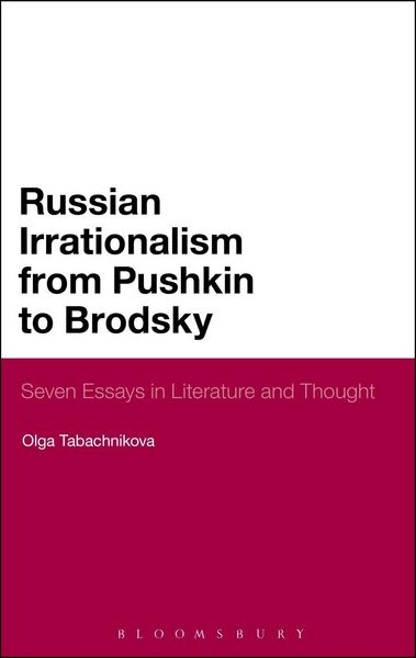 Produktbild: Russian Irrationalism from Pushkin to Brodsky
