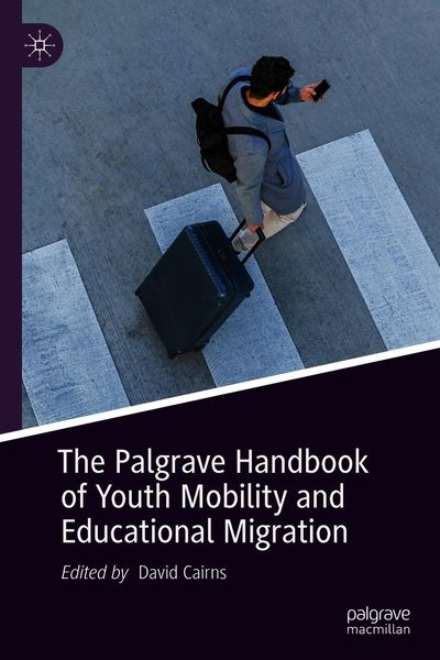 Produktbild: The Palgrave Handbook of Youth Mobility and Educational Migration