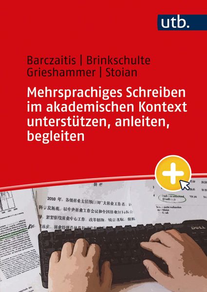 Produktbild: Mehrsprachiges Schreiben im akademischen Kontext unterst&uuml;tzen, anleiten, begleiten
