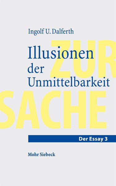 Produktbild: Illusionen der Unmittelbarkeit