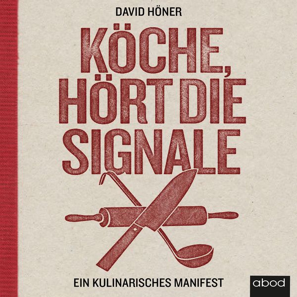 Produktbild: K&ouml;che, h&ouml;rt die Signale!