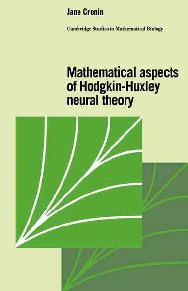 Produktbild: Mathematical Aspects of Hodgkin-Huxley Neural Theory