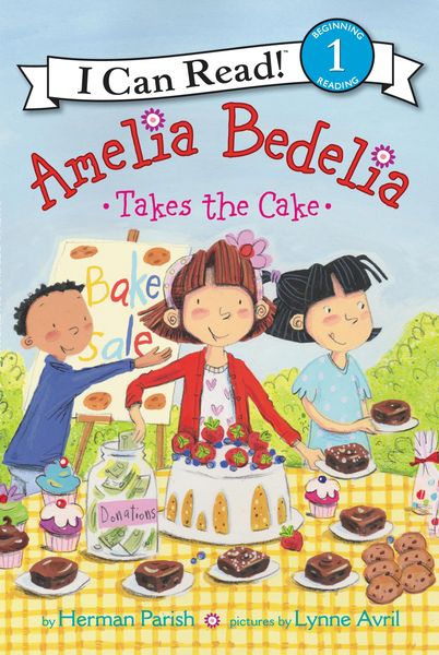 Produktbild: Amelia Bedelia Takes the Cake