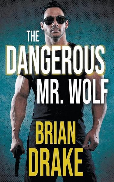 Produktbild: The Dangerous Mr. Wolf