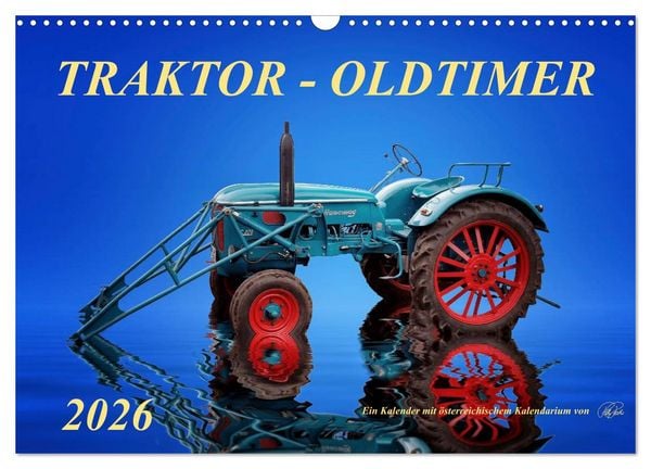 Produktbild: Traktor - Oldtimer (Wandkalender 2026 DIN A3 quer), CALVENDO Monatskalender