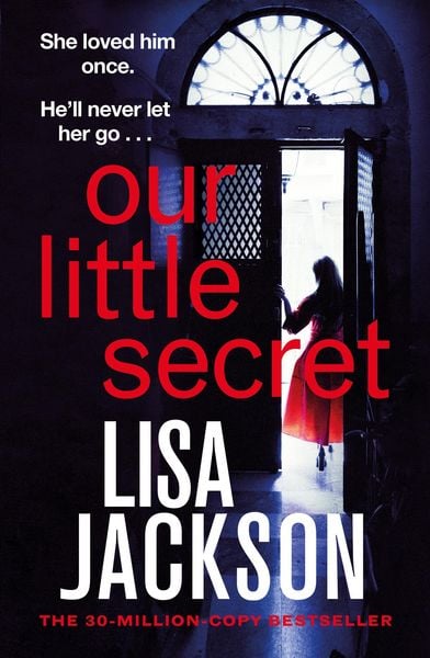Our Little Secret, Taschenbuch von Lisa Jackson, Hodder & Stoughton, 9781399723909