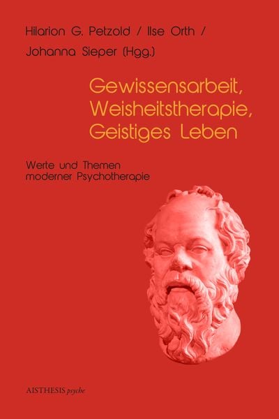 Produktbild: Gewissensarbeit, Weiheitstherapie, Geistiges Leben