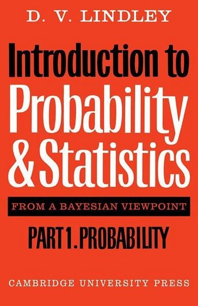 Produktbild: Introduction to Probability and Statistics from a Bayesian Viewpoint, Part 1, Probability
