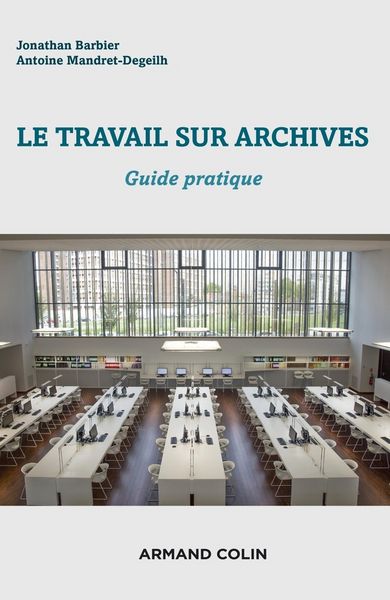 Produktbild: Le travail sur archives : guide pratique