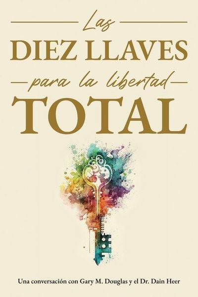 Produktbild: Las diez llaves para la libertad total (Spanish)