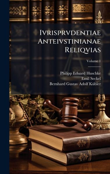 Produktbild: Ivrisprvdentiae Anteivstinianae Reliqvias