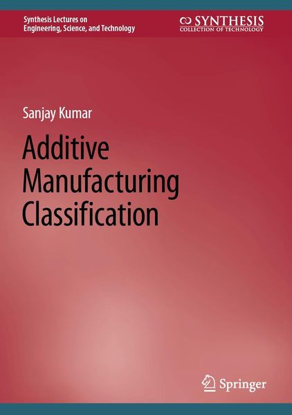 Produktbild: Additive Manufacturing Classification