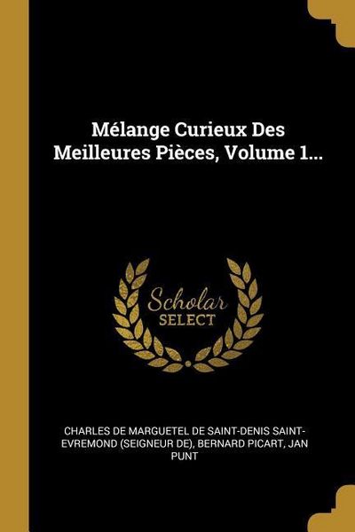 Produktbild: M&eacute;lange Curieux Des Meilleures Pi&egrave;ces, Volume 1...