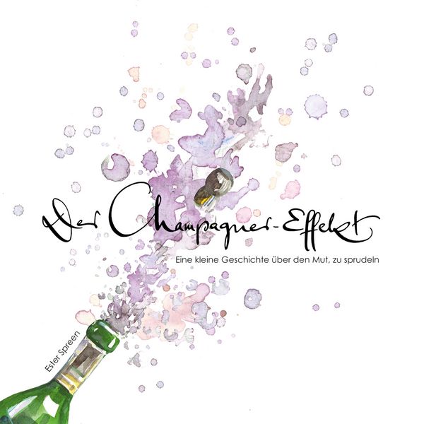 Produktbild: Der Champagner - Effekt