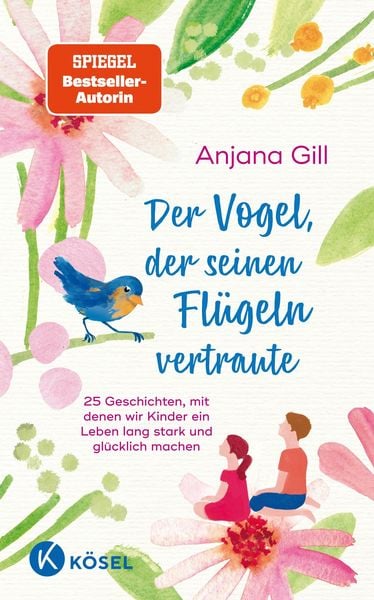 Produktbild: Der Vogel, der seinen Fl&uuml;geln vertraute