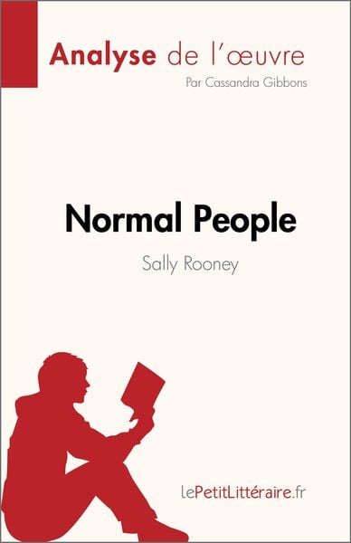 Produktbild: Normal People de Sally Rooney (Analyse de l'oeuvre)