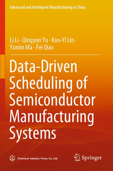 Produktbild: Data-Driven Scheduling of Semiconductor Manufacturing Systems