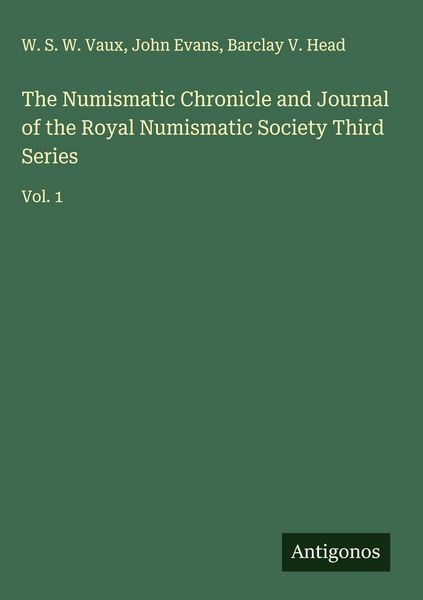 Produktbild: The Numismatic Chronicle and Journal of the Royal Numismatic Society Third Series